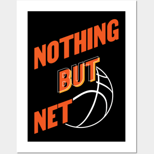 Nothing But Net Posters and Art